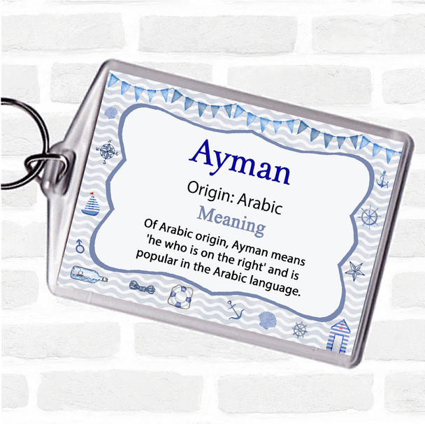 Ayman Name Meaning Bag Tag Keychain Keyring  Nautical