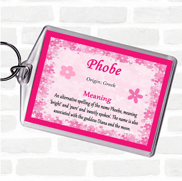 Phobe Name Meaning Bag Tag Keychain Keyring  Pink