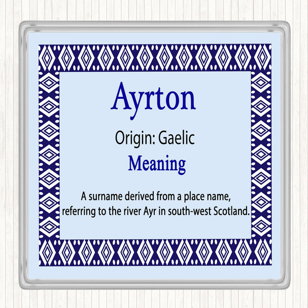 Ayrton Name Meaning Drinks Mat Coaster Blue