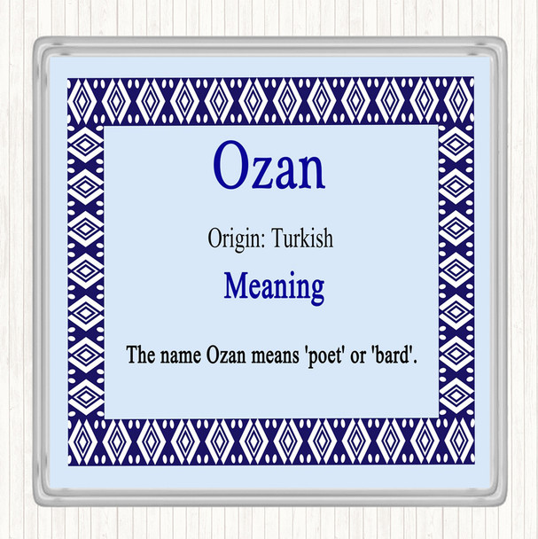 Ozan Name Meaning Drinks Mat Coaster Blue