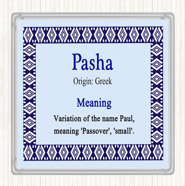 Pasha Name Meaning Drinks Mat Coaster Blue