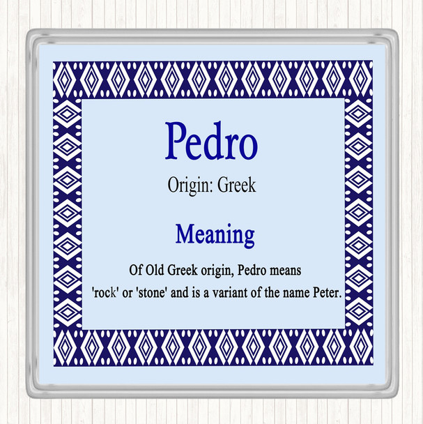Pedro Name Meaning Drinks Mat Coaster Blue