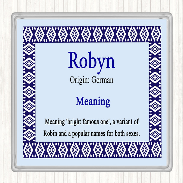 Robyn Name Meaning Drinks Mat Coaster Blue