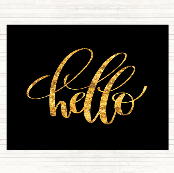 Black Gold Hello Swirl Quote Dinner Table Placemat