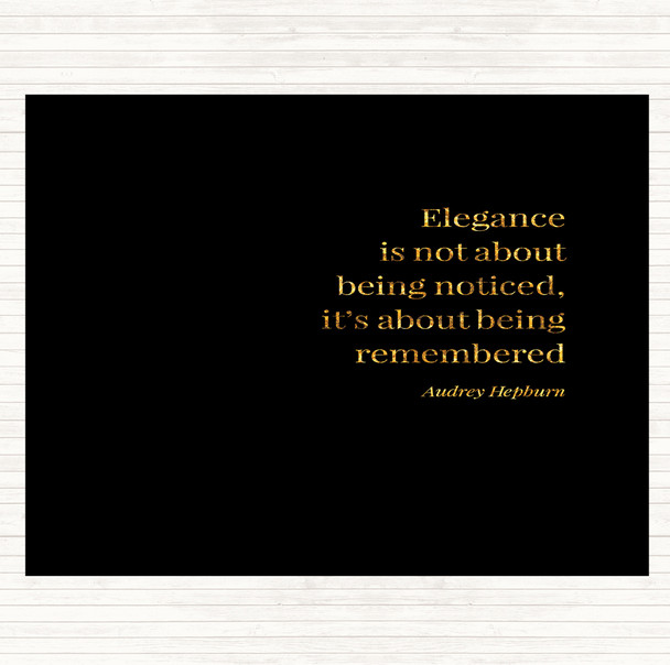 Black Gold Audrey Hepburn Elegance Be Remembered Quote Mouse Mat Pad