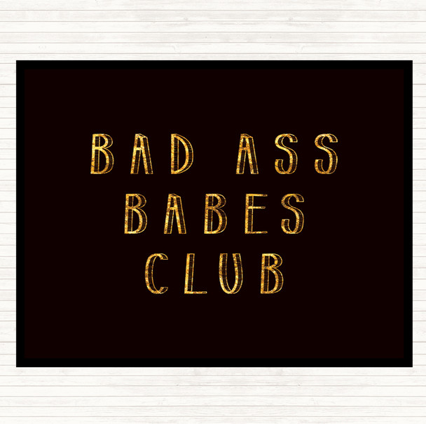 Black Gold Babes Club Quote Dinner Table Placemat