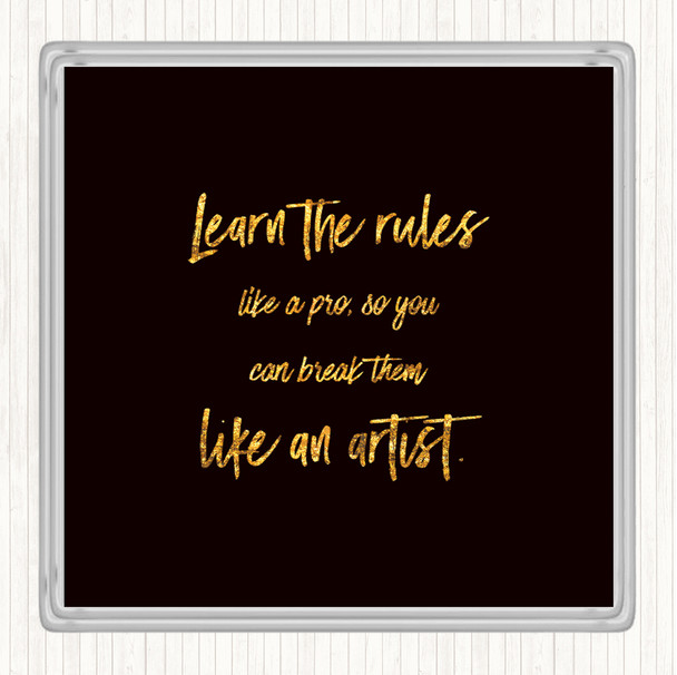 Black Gold Like A Pro Quote Drinks Mat Coaster