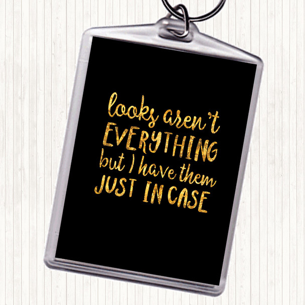 Black Gold Looks Aren't Everything Quote Bag Tag Keychain Keyring