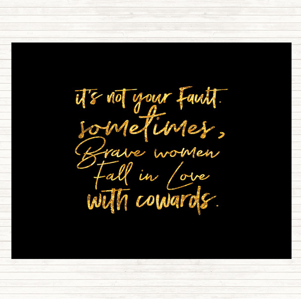 Black Gold Not Your Fault Quote Dinner Table Placemat