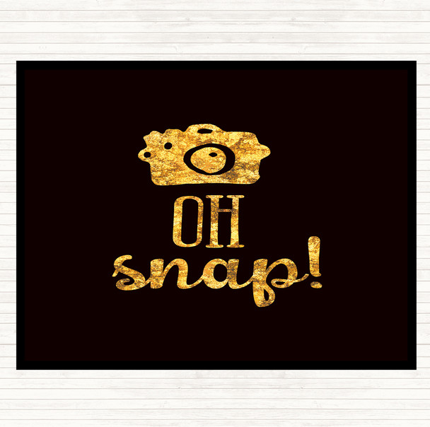 Black Gold Oh Snap Quote Mouse Mat Pad