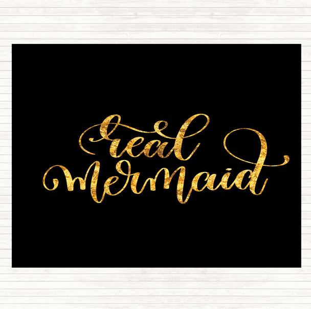 Black Gold Real Mermaid Quote Mouse Mat Pad