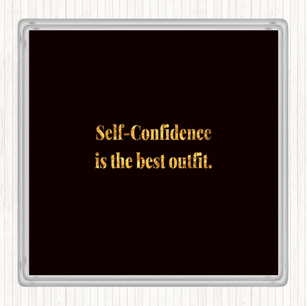Black Gold Self Confidence Quote Drinks Mat Coaster