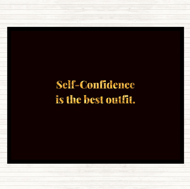 Black Gold Self Confidence Quote Dinner Table Placemat