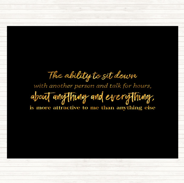 Black Gold Ability To Sit Down Quote Mouse Mat Pad