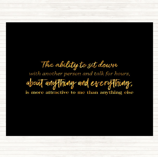 Black Gold Ability To Sit Down Quote Dinner Table Placemat