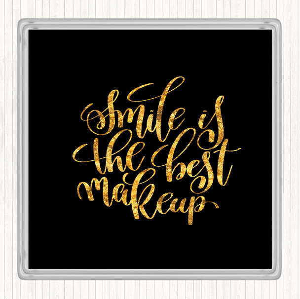 Black Gold Smile Best Makeup Quote Drinks Mat Coaster