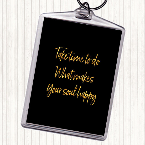 Black Gold Soul Happy Quote Bag Tag Keychain Keyring