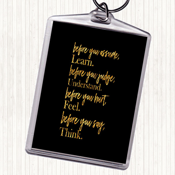 Black Gold Before You Judge Quote Bag Tag Keychain Keyring