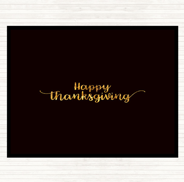 Black Gold Thanksgiving Quote Mouse Mat Pad