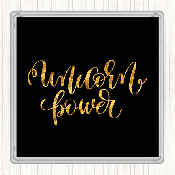 Black Gold Unicorn Power Quote Drinks Mat Coaster