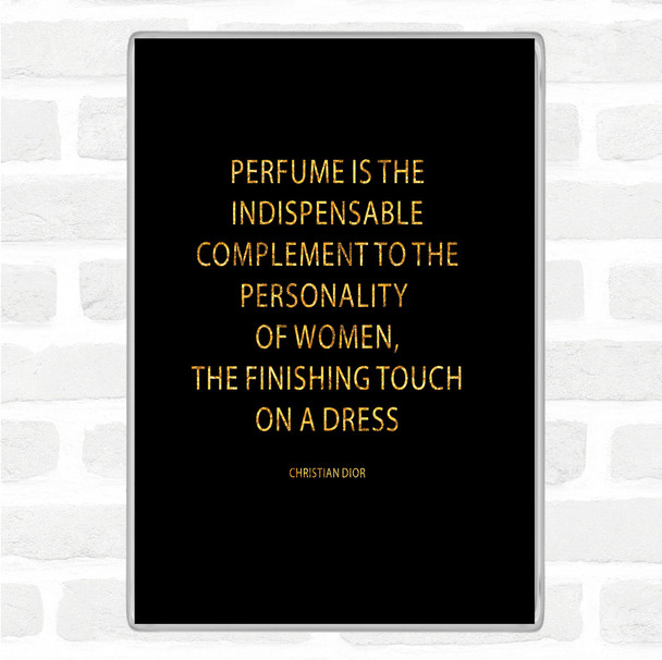 Black Gold Christian Dior Perfume Quote Jumbo Fridge Magnet