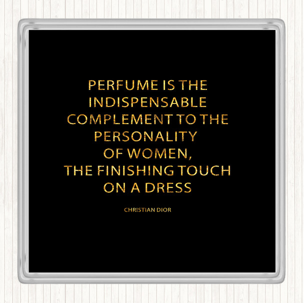 Black Gold Christian Dior Perfume Quote Drinks Mat Coaster