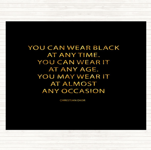 Black Gold Christian Dior Wear Black Quote Mouse Mat Pad