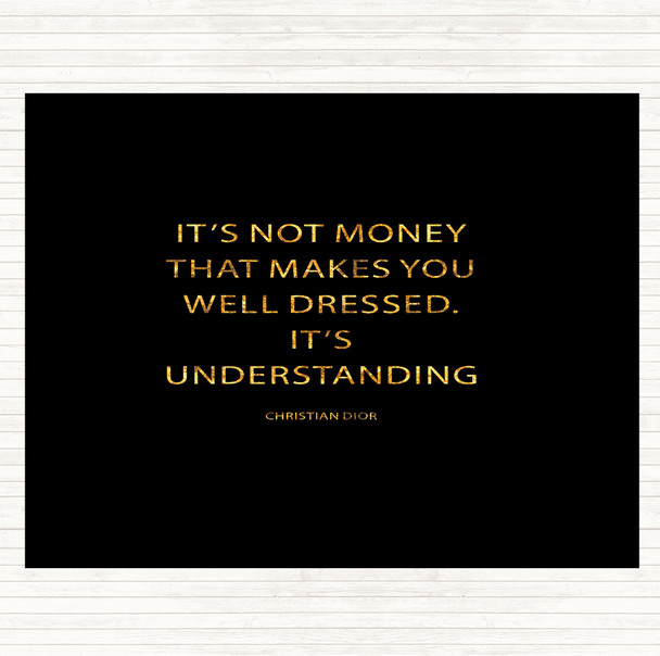 Black Gold Christian Dior Well Dressed Quote Mouse Mat Pad