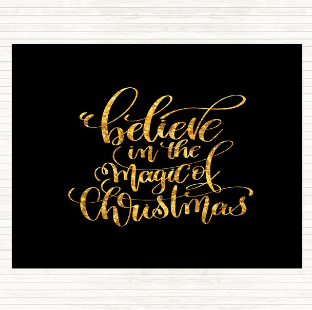 Black Gold Christmas Believe In Magic Xmas Quote Mouse Mat Pad