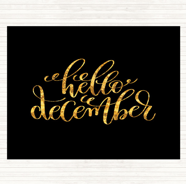 Black Gold Christmas Hello December Quote Dinner Table Placemat