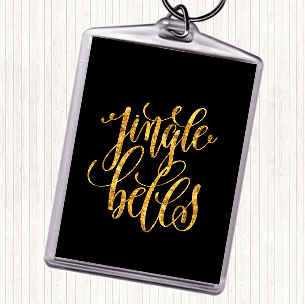 Black Gold Christmas Jingle Bells Quote Bag Tag Keychain Keyring