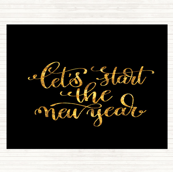 Black Gold Christmas Lets Start New Year Quote Dinner Table Placemat