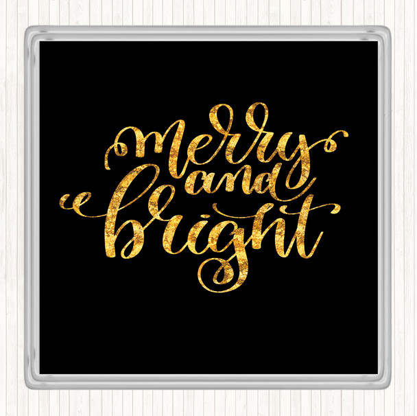 Black Gold Christmas Merry & Bright Quote Drinks Mat Coaster