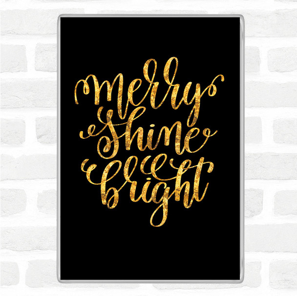 Black Gold Christmas Merry Shine Bright Quote Jumbo Fridge Magnet
