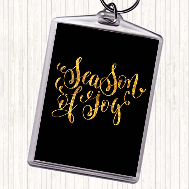 Black Gold Christmas Season Of Joy Quote Bag Tag Keychain Keyring