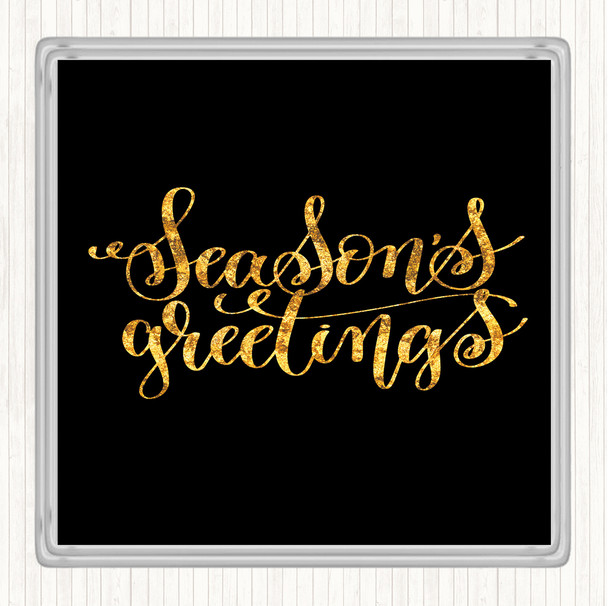 Black Gold Christmas Seasons Greetings Quote Drinks Mat Coaster