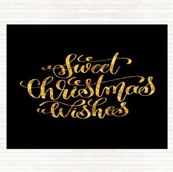 Black Gold Christmas Sweet Xmas Wishes Quote Dinner Table Placemat