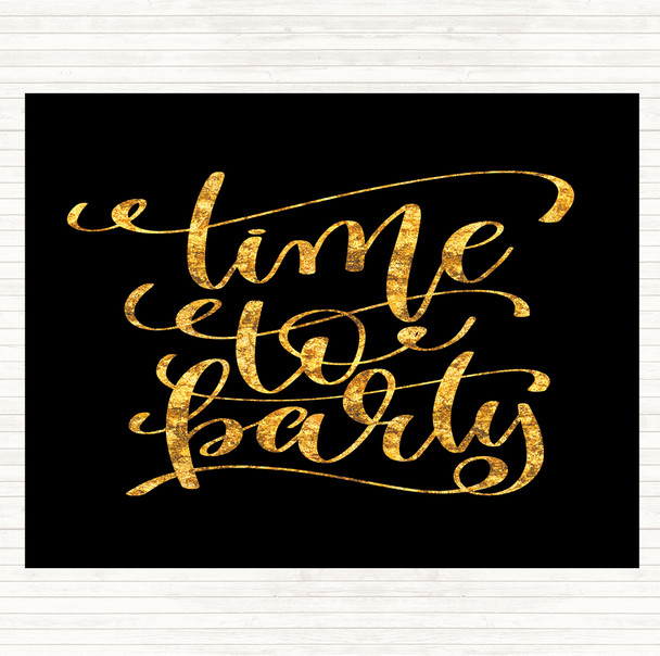 Black Gold Christmas Time To Party Quote Mouse Mat Pad