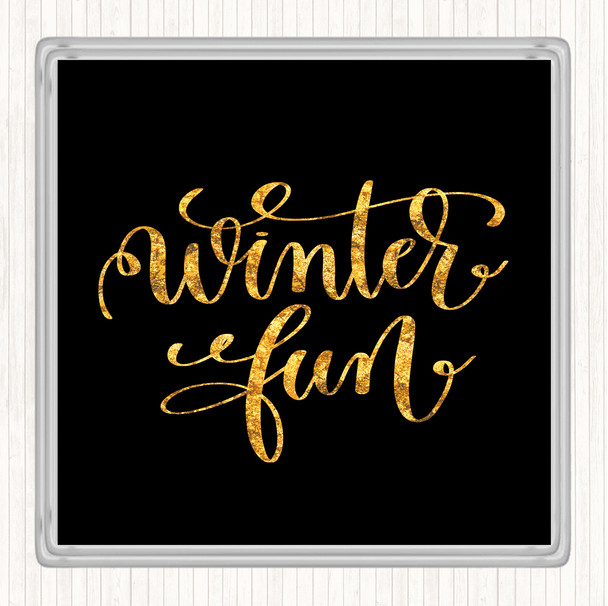 Black Gold Christmas Winter Fun Quote Drinks Mat Coaster