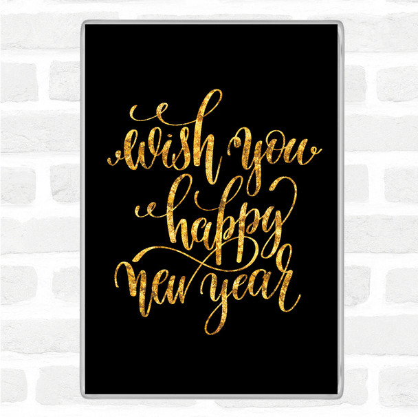 Black Gold Christmas Wish Happy New Year Quote Jumbo Fridge Magnet