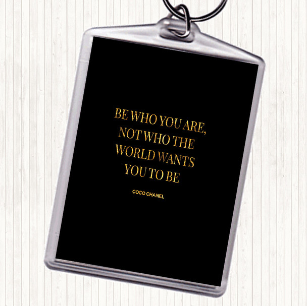 Black Gold Coco Chanel Be Who You Are Quote Bag Tag Keychain Keyring