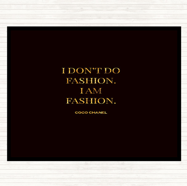 Black Gold Coco Chanel I Am Fashion Quote Mouse Mat Pad