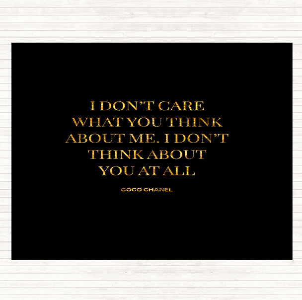 Black Gold Coco Chanel I Don't Care What You Think Quote Mouse Mat Pad