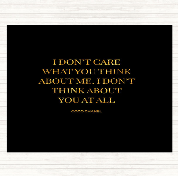 Black Gold Coco Chanel I Don't Care What You Think Quote Dinner Table Placemat