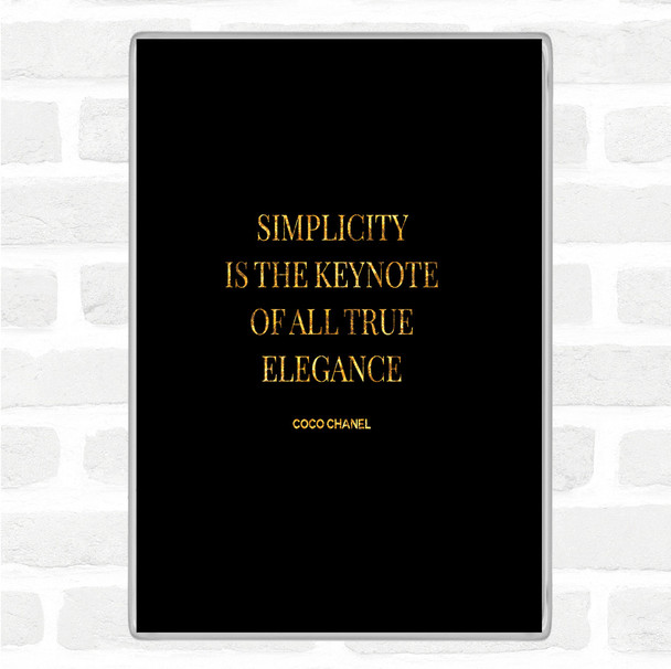 Black Gold Coco Chanel Simplicity Quote Jumbo Fridge Magnet