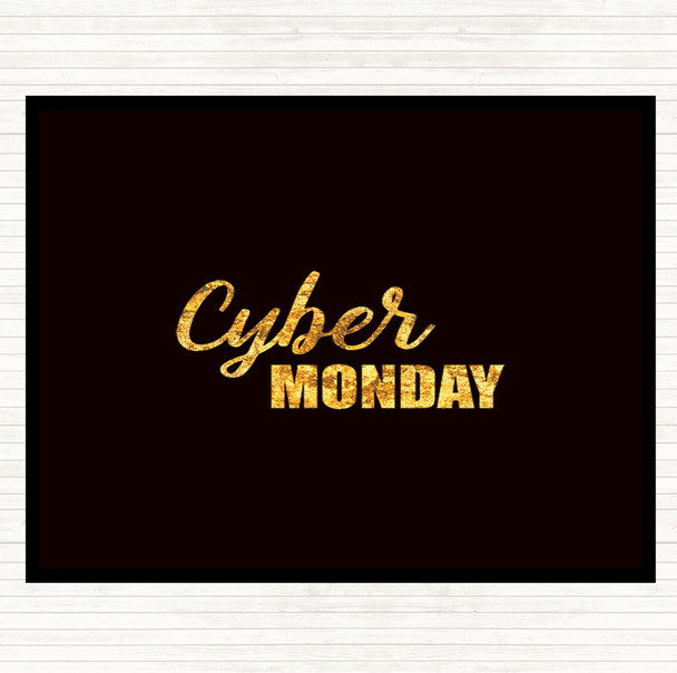 Black Gold Cyber Monday Quote Dinner Table Placemat