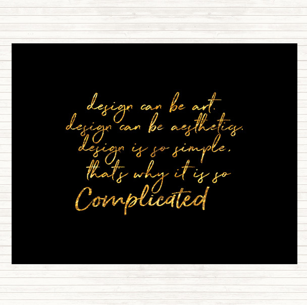 Black Gold Design Can Be Art Quote Dinner Table Placemat