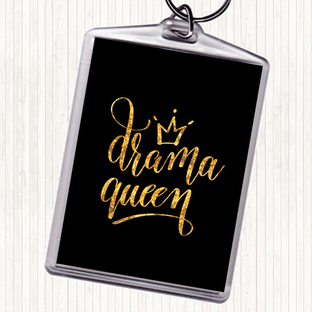 Black Gold Drama Queen Quote Bag Tag Keychain Keyring