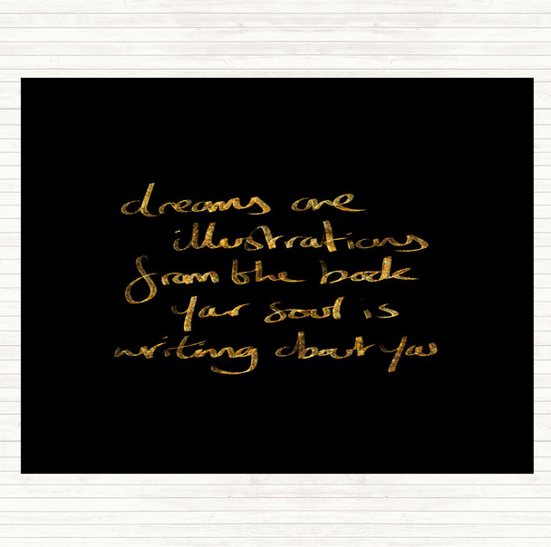 Black Gold Dreams Are Illustrations Quote Mouse Mat Pad