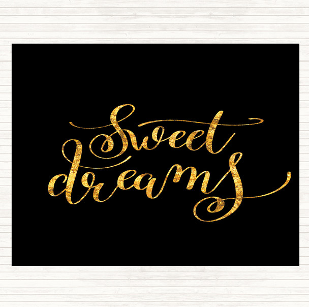 Black Gold Dreams Quote Dinner Table Placemat